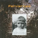 Perverted - Poetic Terrorism In An Era Of Grief