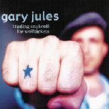 Gary Jules - Trading Snakeoil For Wolftickets