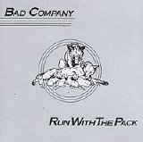 Bad Company - Run With The Pack