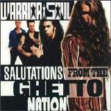 Warrior Soul - Salutations From The Ghetto Nations