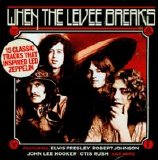 Various artists - UNCUT - When The Levee Breaks