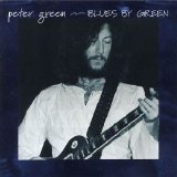 Peter Green - Blues By Green [2003]