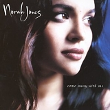 Norah Jones - Come Away With Me
