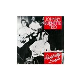 Johnny Burnette - Rockbilly Boogie