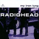 Radiohead - My Iron Lung (CD2)