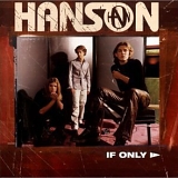 Hanson - If Only