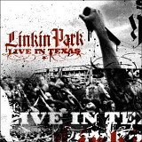 Linkin Park - Live In Texas
