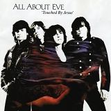 All About Eve - Touched By Jesus