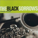 The Black Sorrows - Harley & Rose