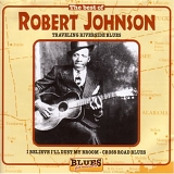 Robert Johnson - The Best of Robert Johnson
