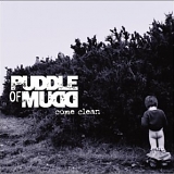 Puddle of Mudd - Come Clean