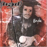 (Hed) PE - Broke