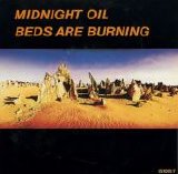 Midnight Oil - Beds Are Burning