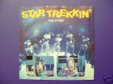 The Firm - Star Trekkin'
