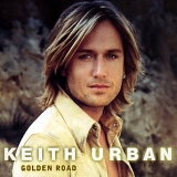 Keith Urban - Golden Road