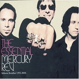 Mercury Rev - The Essential - Stillness Breathes 1991-2006