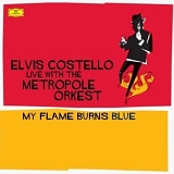 Elvis Costello - My Flame Burns Blue
