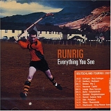 Runrig - Everything You See