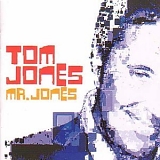 Jones, Tom - Mr. Jones