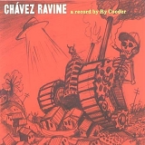 RY COODER - CHÁVEZ RAVINE