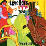 Levellers - Truth & Lies