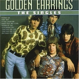Golden Earrings - Singles 1965-1967