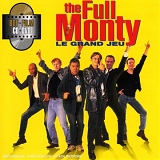 Various artists - The Full Monty (Music from the Motion picture Soundtrack)