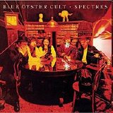 Blue Öyster Cult - Spectres