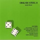 English Steel - Lucky Streak