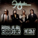 Foghat - Return Of The Boogie Men