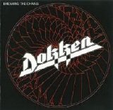 Dokken - Breaking The Chains
