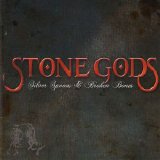 Stone Gods - Silver Spoons And Broken Bones