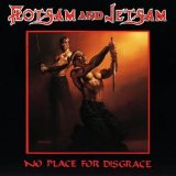 Flotsam And Jetsam - No Place For Disgrace