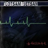 Flotsam And Jetsam - High