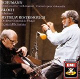 Rostropovich / Bernstein / Orchestre National de France - Schumann: CelloConcerto - Bloch: Schelomo