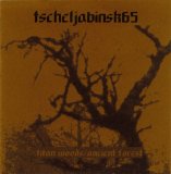 Tscheljabinsk65 - Titan Woods / Ancient Forest