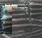 Bocksholm - Excursions by the bank of the Black river