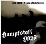 Ich Hatt' Einen Kameraden - Kampfstoffe LOST
