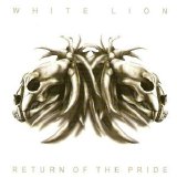 White Lion - Return Of The Pride
