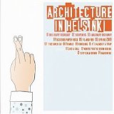 Architecture In Helsinki - Fingers Crossed