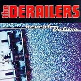 The Derailers - Reverb Deluxe