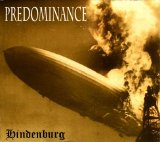 Predominance - Hindenburg
