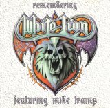 Mike Tramp - Remembering White Lion