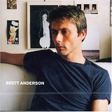 Brett Anderson - Brett Anderson
