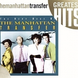 Manhattan Transfer - The Very Best Of Manhattan Transfer