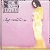 Siouxsie And The Banshees - Superstition