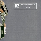 Various artists - MTV - The First 1000 Years - Rock