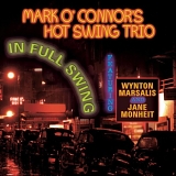 Jane Monheit & Mark O'Connor's Hot Swing Trio featuring Wynton Marsalis - In Full Swing