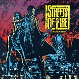 Soundtrack - Streets Of Fire: A Rock & Roll Fable (1984 Film)