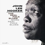 John Lee Hooker - The Real Folk Blues